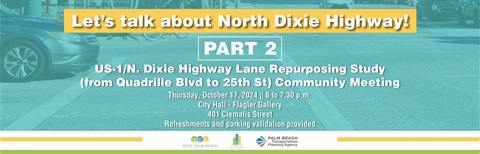 graphic introducing meeting for North Dixie Highway on Oct. 17